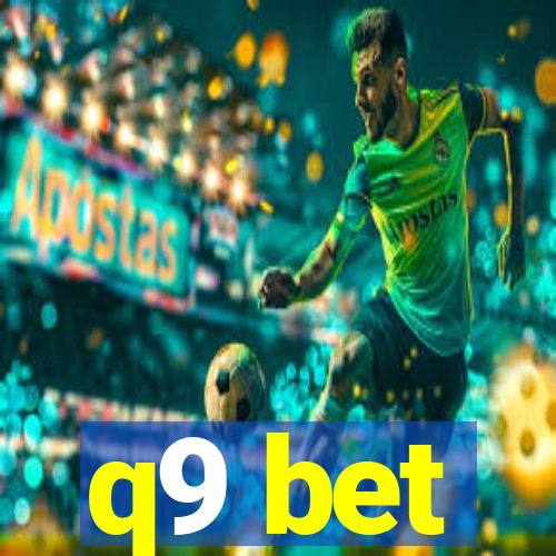 q9 bet